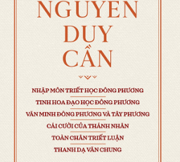 Tuyển Tập Nguyễn Duy Cần Về Đạo Học - Tái bản 2019