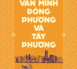 Văn minh Đông phương và Tây phương